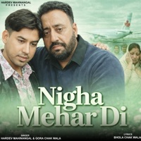 Nigha Mehar Di - Single - Hardev Mahinangal