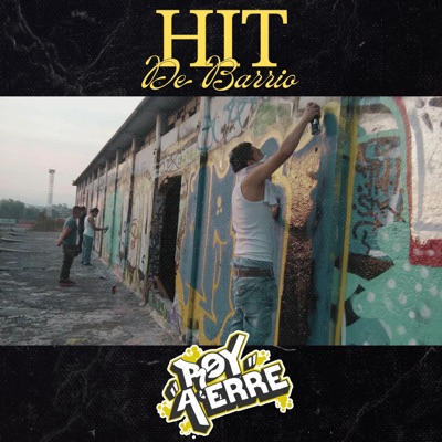 Hit De Barrio - Single