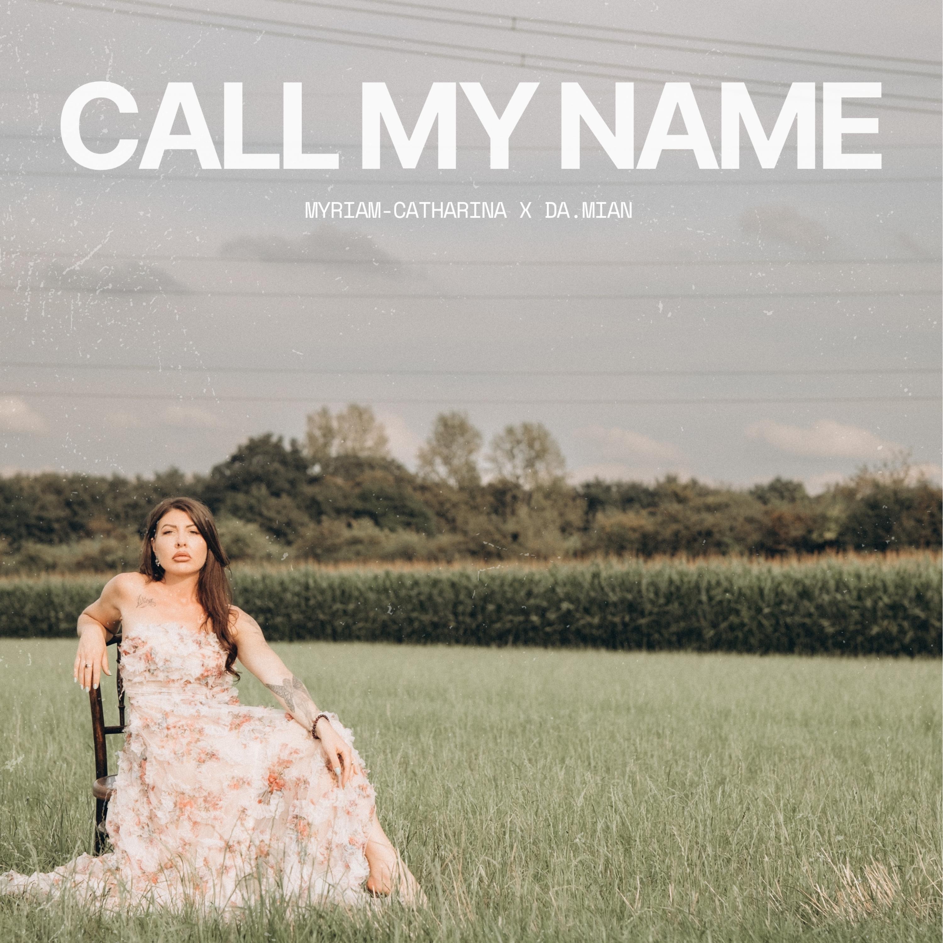 CALL MY NAME - Single