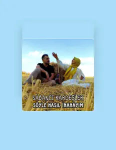 Sabancı Kardeşler सुनें, म्यूज़िक वीडियो देखें, बायो पढ़ें, दौरे की तारीखें और बहुत कुछ देखें!