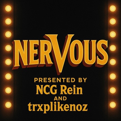 Nervous (feat. trxplikenoz) - Single