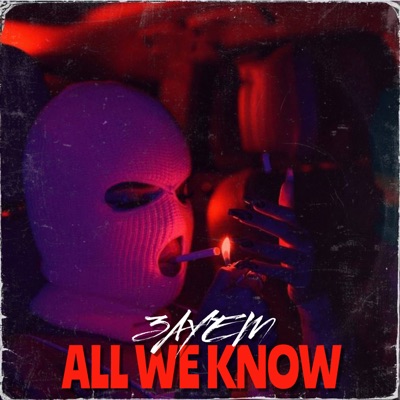 All We Know - Single