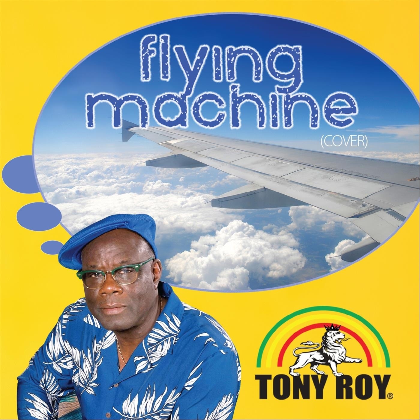 Tony Roy - Flying Machine