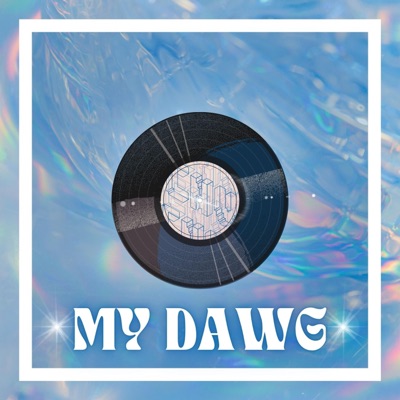 My Dawg - Single