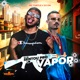 Tu Já Sentou pro Vapor Single