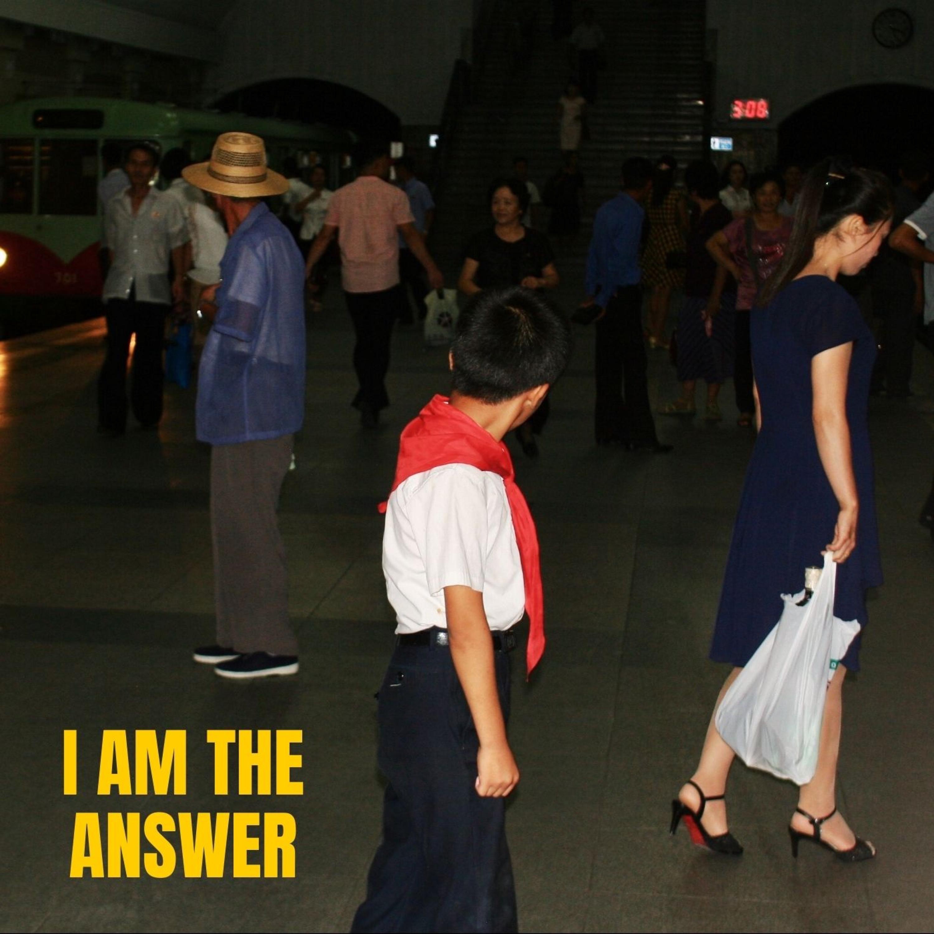 I Am the Answer - Single