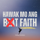 Hawak Mo ang Faith