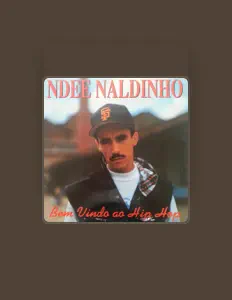 Hör dir Ndee Naldinho an, schau dir Musikvideos an, lies die Biografie, finde Tourdaten und mehr!