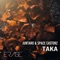 Taka - Juntaro & Space Castorz lyrics