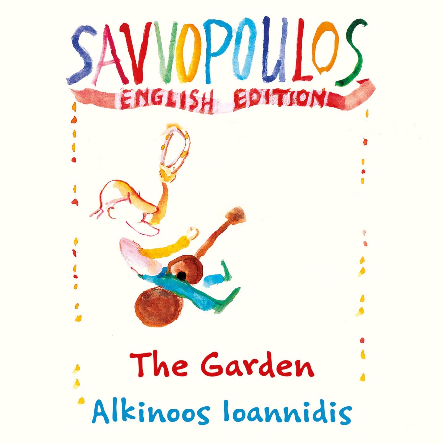 The Garden (Savvopoulos English Edition) - Single