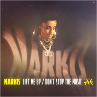Lift Me Up / Don't Stop The Music (לייב באולפן גלגלצ) - Single - Narkis