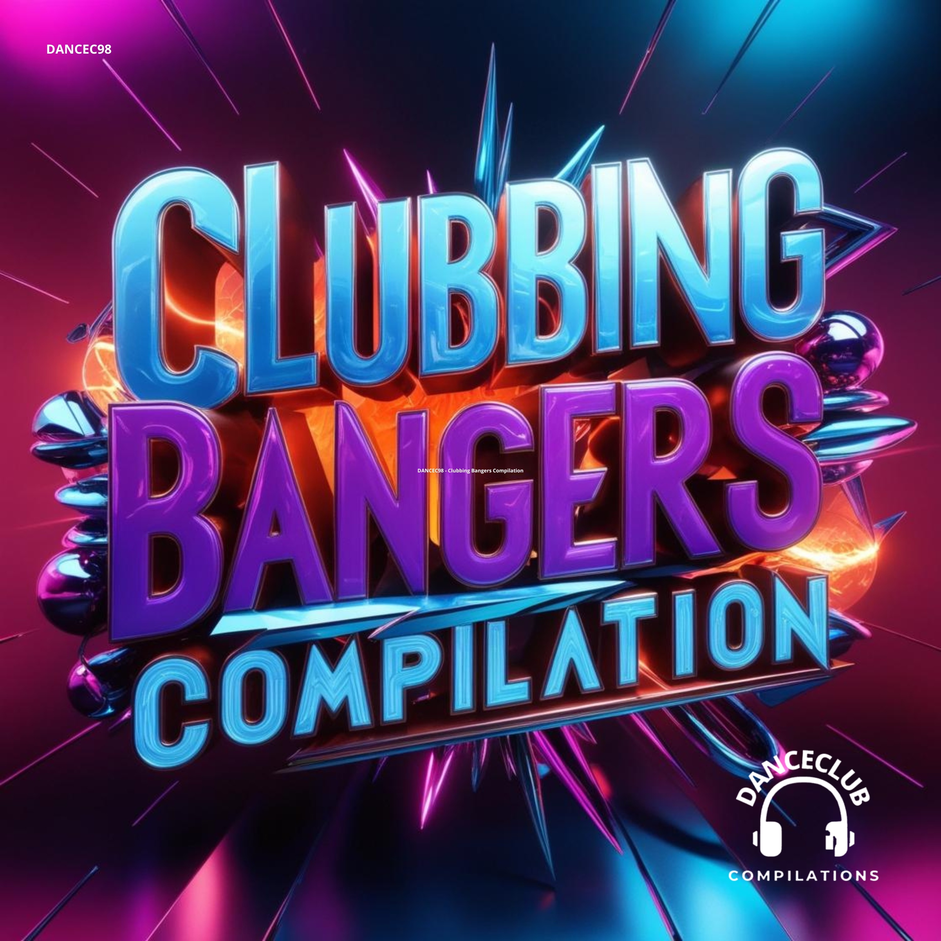 Clubbing Bangers Compilation