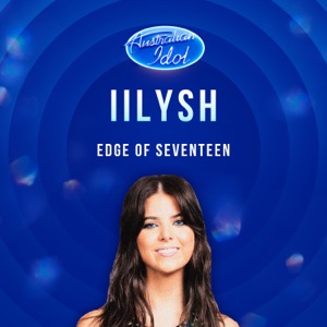 Edge of Seventeen (Australian Idol Live Performance) - Single