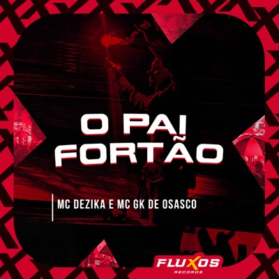 O Pai Fortão - Single