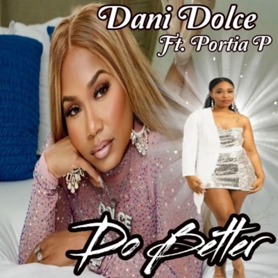Do Better (feat. Portia P) - Single