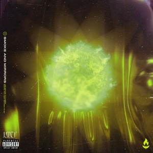 Smoke and Mirrors - Single