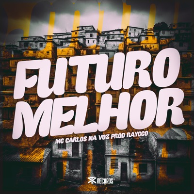 Futuro Melhor - Single