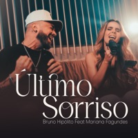 Último Sorriso (feat. Mariana Fagundes) - Single - Bruno Hipólito