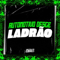 Automotivo Desce pra Ladrão - Single - Mc Maguinho do Litoral, Dj Di, DJ Silvério & DJ AMANDA ZO