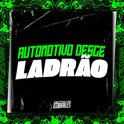 Automotivo Desce pra Ladrão - Single