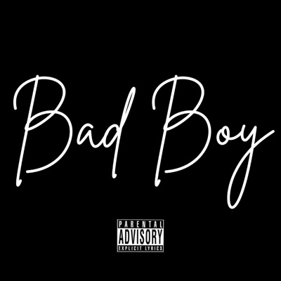 Bad Boy - Single