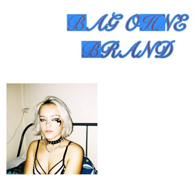 Bag ohne Brand - Single