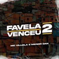 Favela Venceu 2 - Single - Mc Villela, menor dan & Dj Wzl
