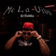 Me la vivo Single