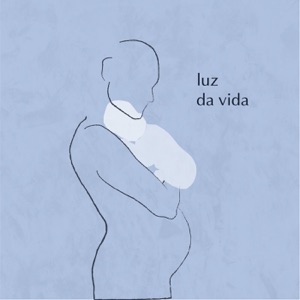 Luz da Vida - Single