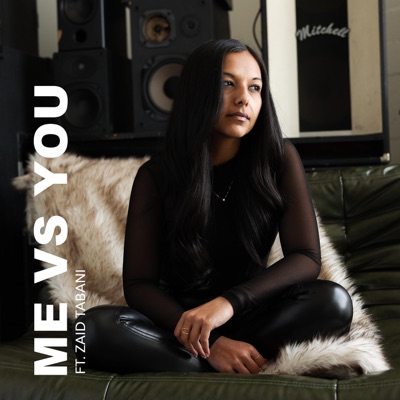 Me vs You (feat. Zaid Tabani) - Single