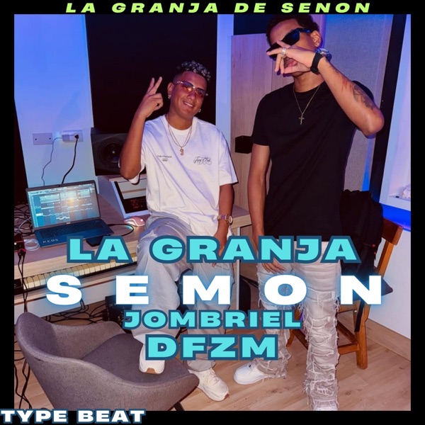 La Granja De Senon Jombriel (Type Beat 2025) DFZM - Single