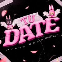 TU DATE - Single - Nuevo Eslabon
