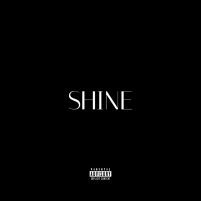 Shine (feat. Kwame Ye) - Single