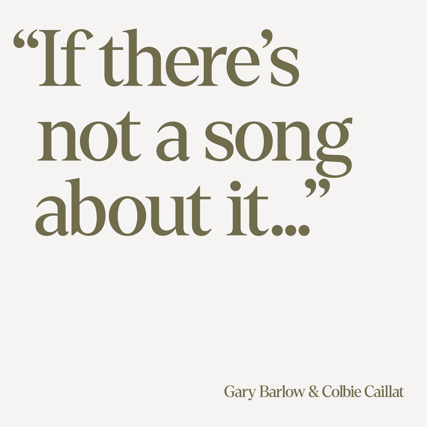 Gary Barlow & Colbie Caillat - If There's Not a Song About It
