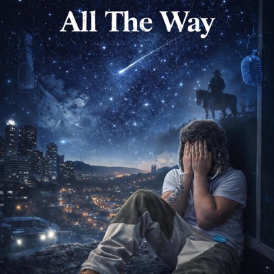 All The Way