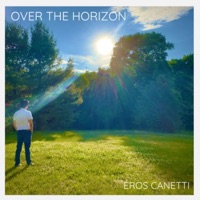 Over The Horizon - Single - Eros Canetti