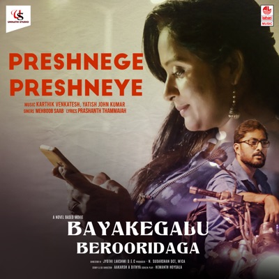 Preshnege Preshneye (From "Bayakegalu Beruridaga") - Single