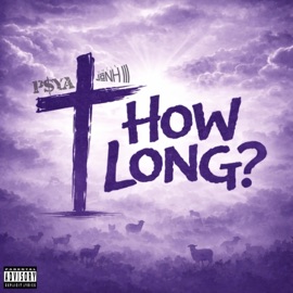 How Long? (Instrumental) Psya & Uncle JoNH III