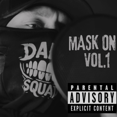 Mask On, Vol. 1