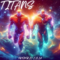 Titans (Epic) [feat. Aeren Symphonic Orchestra] - EP - Frederic Cilia