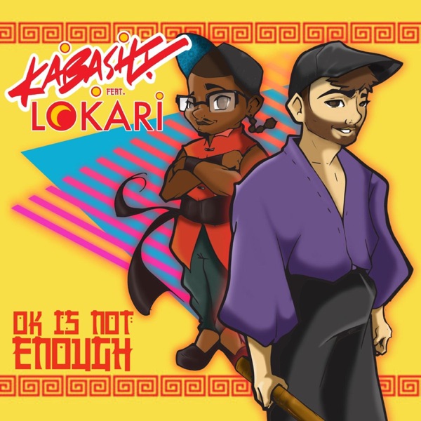 Ok Is Not Enough (feat. L O Kari)