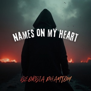 Names On My Heart - Single