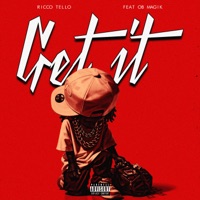 Get it - Single - Ricco Tello & OB Magik