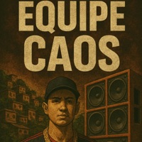 EQUIPE CAOS X SELEÇÃO DOS CARA RUIM PART, MC LUKINHAS DA LACOSTE - Single - Dj 2K do Catarina