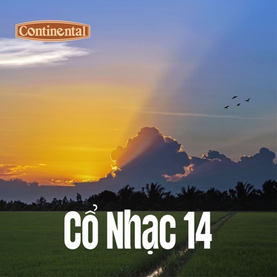 Cổ Nhạc Continental Số 14 - Cô Nữ Sinh Đồng Khánh - Ngày Mai Tôi Đi - Single