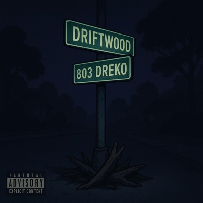 Driftwood (feat. 803 K3) - Single
