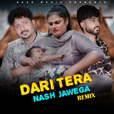 Dari Tera Nash Jawega - Remix - Single