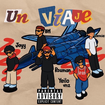 UN VIAJE (feat. Problem boy, Lencia, Rouman & Jayy) - Single