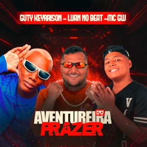 Aventureira do Prazer (Brega Funk)