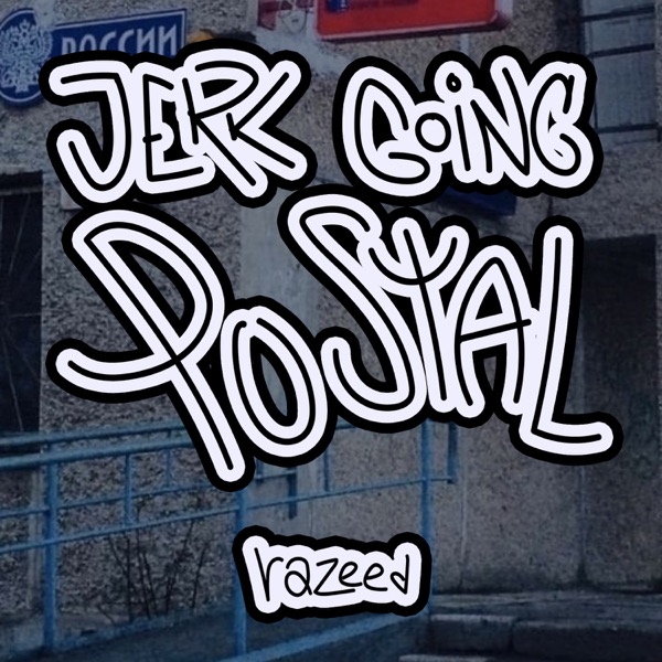 Jerk Going Postal - EP